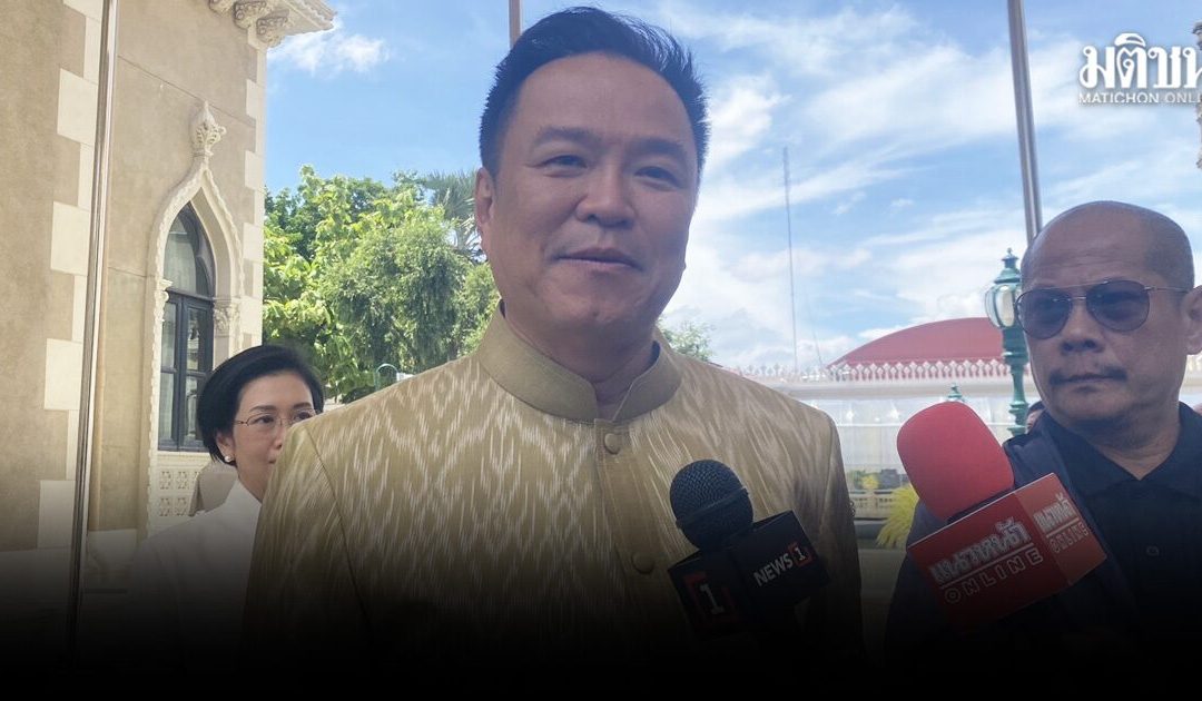 นายกฯ ส่ง สีหศักดิ์ คุย กัมพูชา ใต้กลไก UNCLOS ย้ำ ไม่คุยฟื้นสัมพันธ์-ไม่มีวันเปิดด่าน